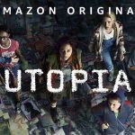 Recensione: Utopia (2020) - la serie che non ti aspetti